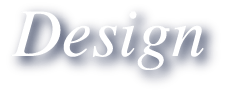 Design